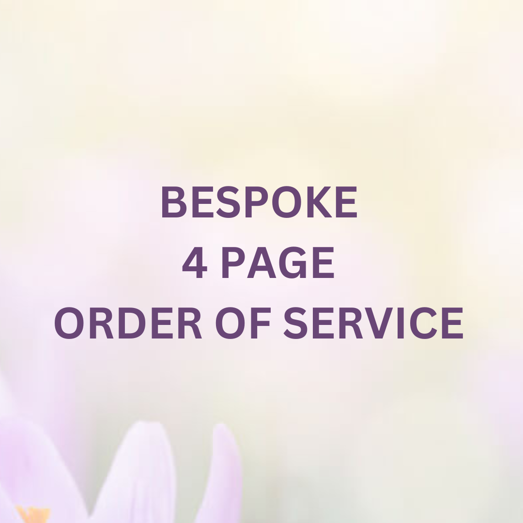 Show details for Bespoke Order of Service (4 pages)